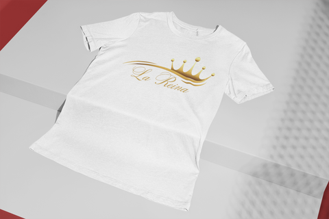 La Reina Unisex T-Shirt