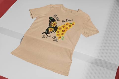 Be Kind-Be Brave-Be True-Be You-Butterfly-Sunflower-Unisex T-Shirt