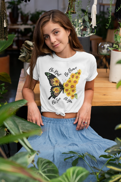 Be Kind-Be Brave-Be True-Be You-Butterfly-Sunflower-Unisex T-Shirt