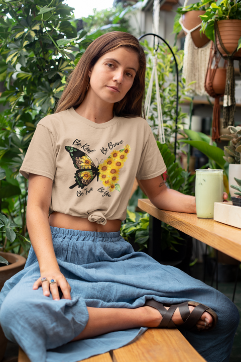 Be Kind-Be Brave-Be True-Be You-Butterfly-Sunflower-Unisex T-Shirt